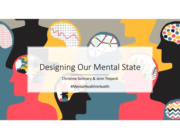 Designing Our Mental State